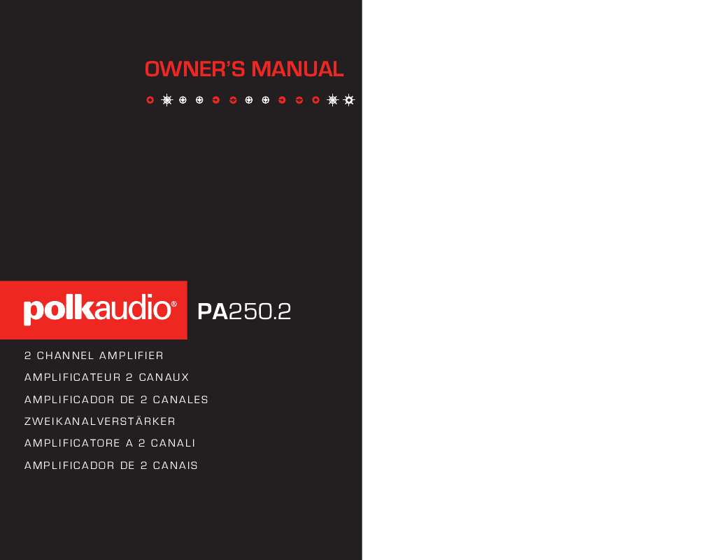 Guide utilisation  POLK AUDIO PA250.2 21 CHANNELS  de la marque POLK AUDIO