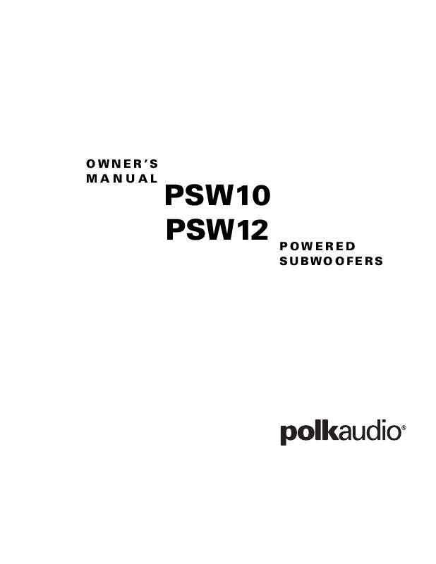 Guide utilisation  POLK AUDIO PSW10  de la marque POLK AUDIO
