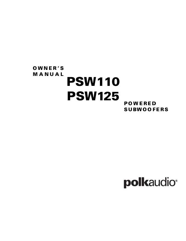 Guide utilisation  POLK AUDIO PSW110  de la marque POLK AUDIO
