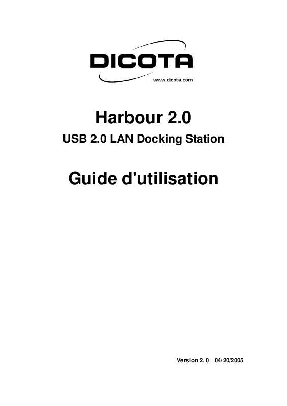 Guide utilisation  DICOTA HARBOUR2.0  de la marque DICOTA