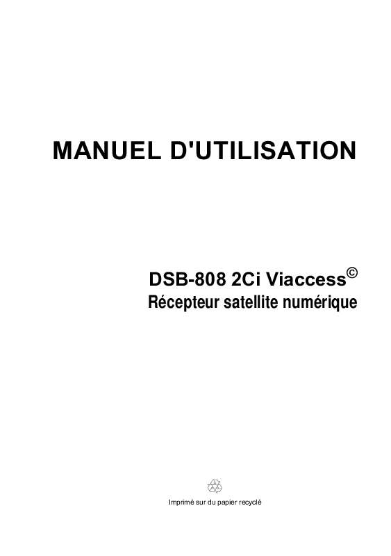 Guide utilisation  ECHOSTAR DSB-808 2CI VIACCESS  de la marque ECHOSTAR