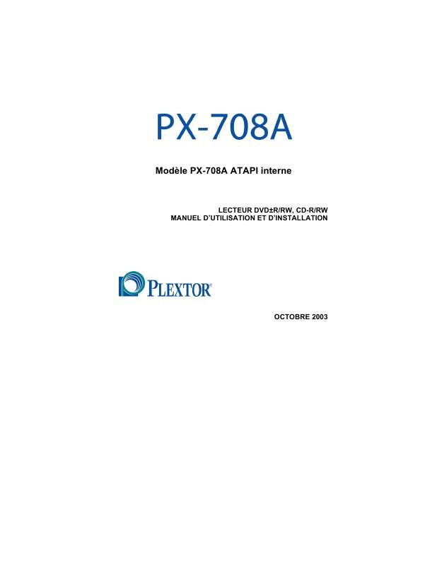 Guide utilisation PLEXTOR PX-708A  de la marque PLEXTOR