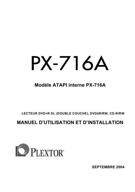 Guide utilisation PLEXTOR PX-716A  de la marque PLEXTOR