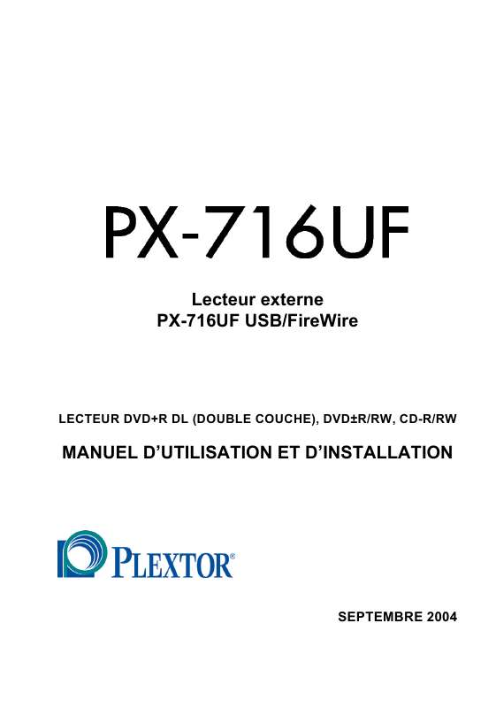 Guide utilisation PLEXTOR PX-716UF  de la marque PLEXTOR