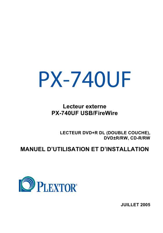 Guide utilisation PLEXTOR PX-740UF  de la marque PLEXTOR