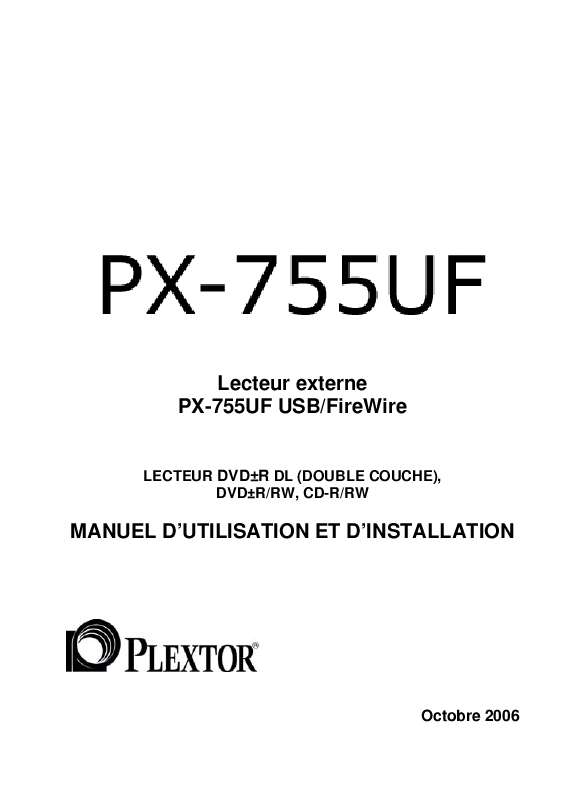 Guide utilisation PLEXTOR PX-755UF  de la marque PLEXTOR