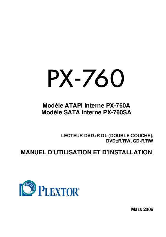 Guide utilisation PLEXTOR PX-760A  de la marque PLEXTOR