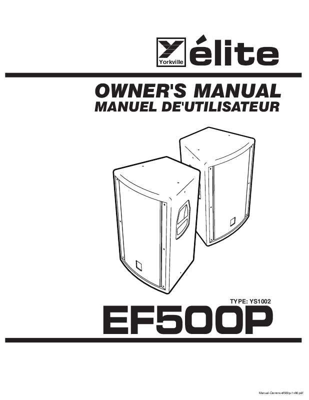 Guide utilisation  YORKVILLE ELITE EF500P  de la marque YORKVILLE