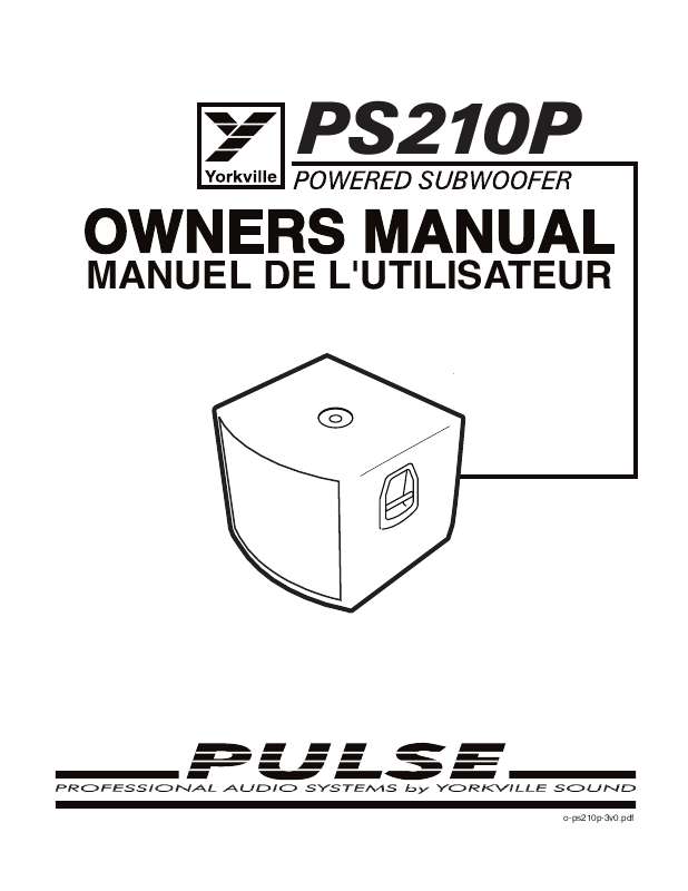 Guide utilisation  YORKVILLE PULSE PS210P  de la marque YORKVILLE