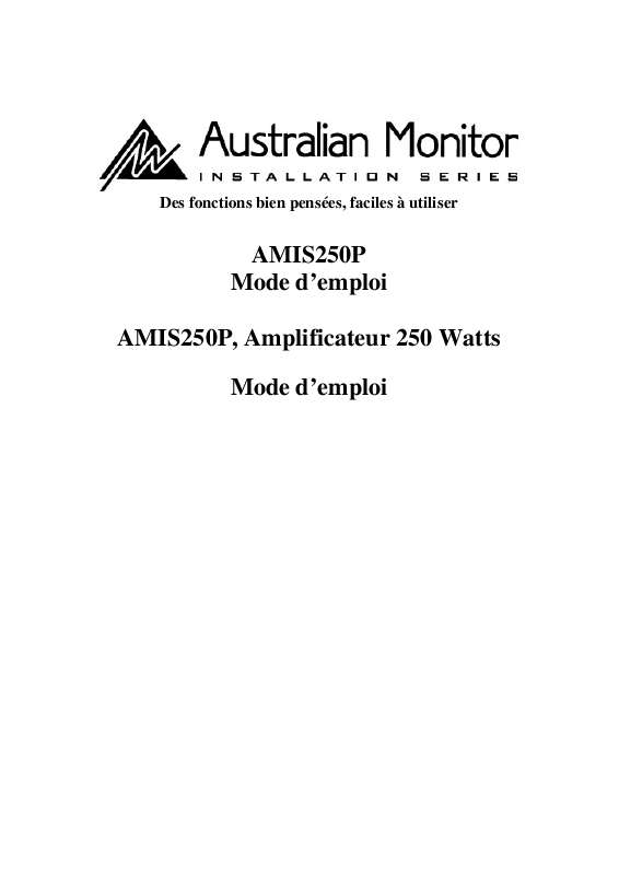 Guide utilisation  AUSTRALIAN MONITOR AMIS250P  de la marque AUSTRALIAN MONITOR
