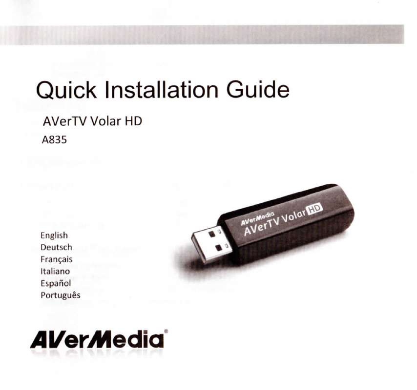 Guide utilisation AVERMEDIA AVERTV VOLAR HD A835  de la marque AVERMEDIA