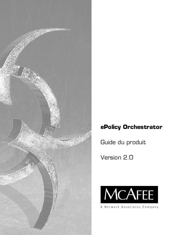 Guide utilisation  MCAFEE EPOLICY ORCHESTRATOR 2.0  de la marque MCAFEE