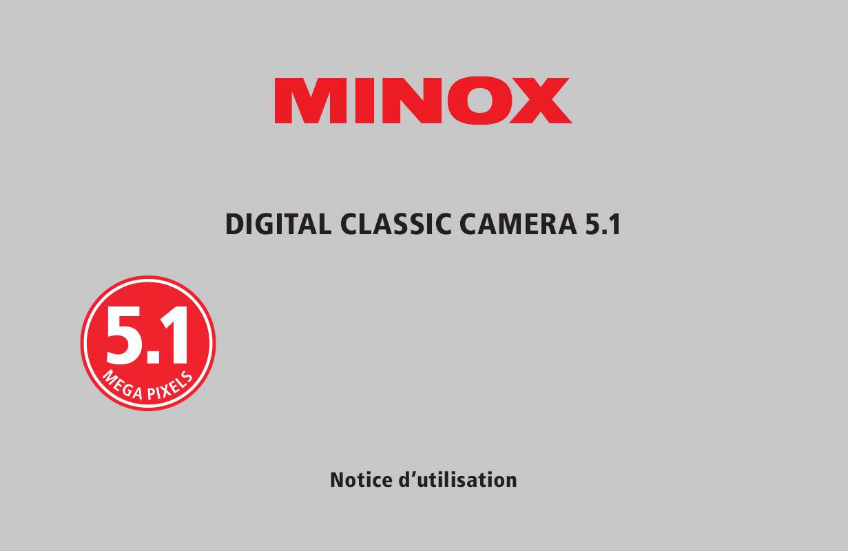 Guide utilisation MINOX DIGITAL CLASSIC CAMERA 5.1  de la marque MINOX