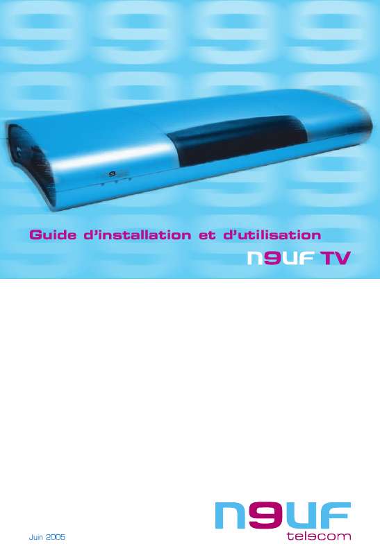 Guide utilisation  NEUF TELECOM NEUF TV  de la marque NEUF TELECOM