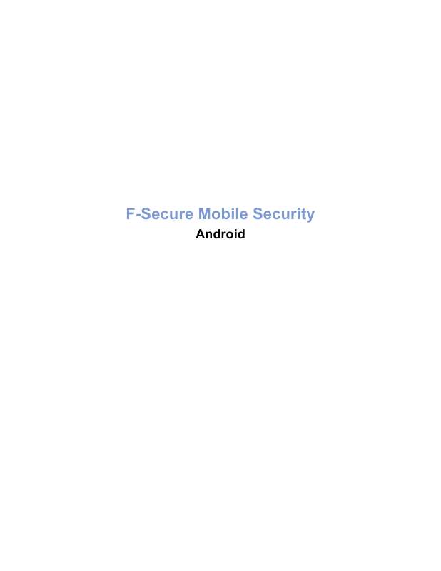 Guide utilisation  F-SECURE MOBILE SECURITY 6 FOR ANDROID  de la marque F-SECURE