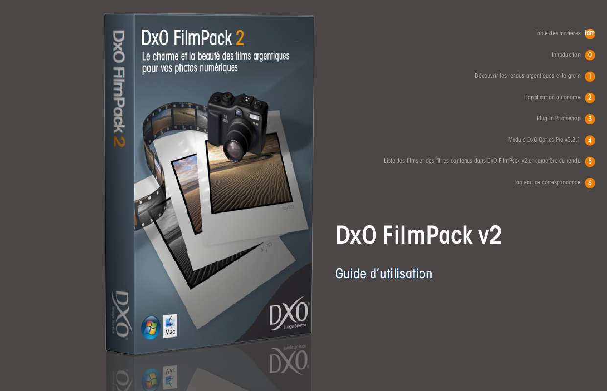 Guide utilisation  DXO FILM PACK V2.0  de la marque DXO