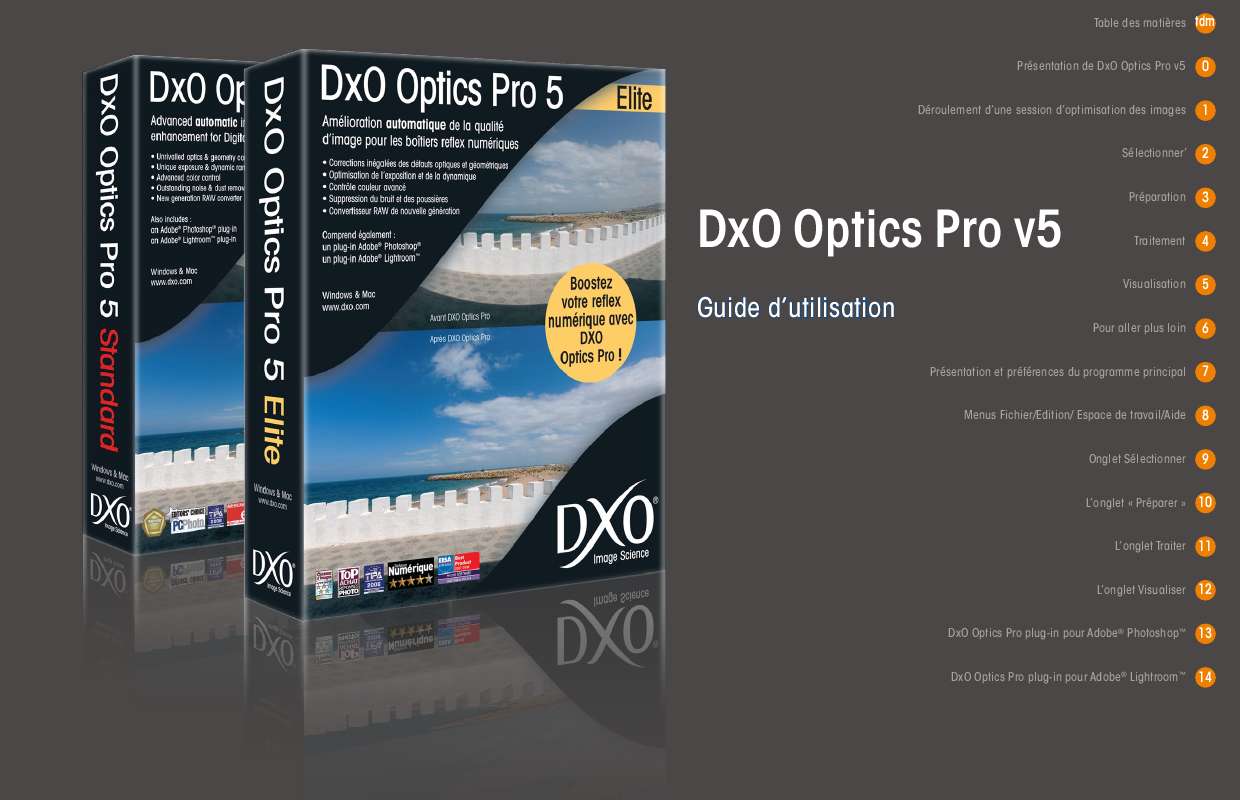Guide utilisation  DXO OPTICS PRO V5.1  de la marque DXO