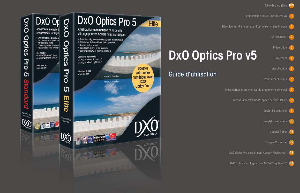 Guide utilisation  DXO OPTICS PRO V5.2  de la marque DXO