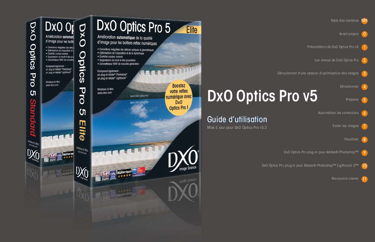 Guide utilisation  DXO OPTICS PRO V5.3  de la marque DXO