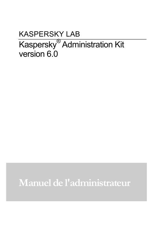 Guide utilisation  KAPERSKY ADMINISTRATION KIT 6.0  de la marque KAPERSKY