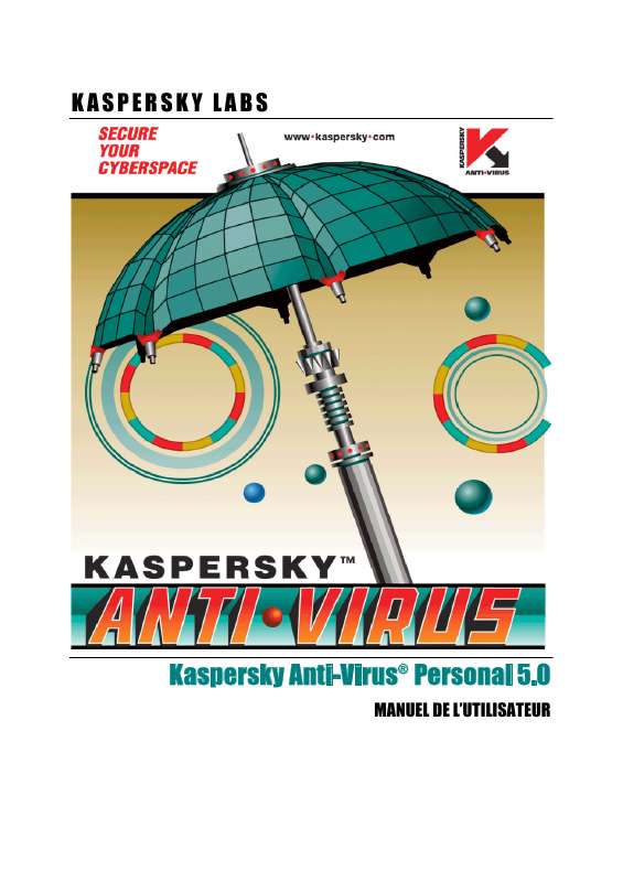 Guide utilisation  KASPERSKY LAB ANTIVIRUS PERSONAL 5.0  de la marque KASPERSKY LAB