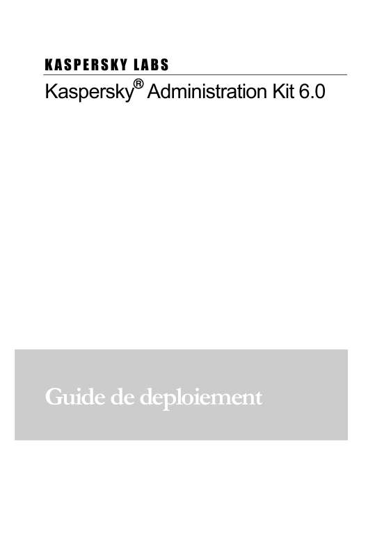 Guide utilisation  KASPERSKY LAB ADMINISTRATION KIT 6.0  de la marque KASPERSKY LAB