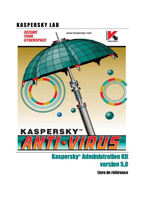 Guide utilisation  KASPERSKY LAB ADMINISTRATION KIT V5.0  de la marque KASPERSKY LAB