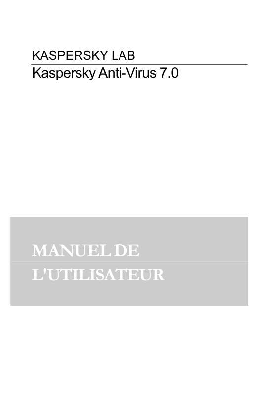 Guide utilisation  KASPERSKY LAB ANTI-VIRUS 7.0  de la marque KASPERSKY LAB
