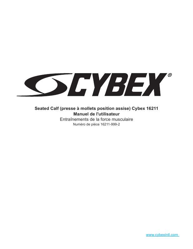 Guide utilisation CYBEX INTERNATIONAL 16211 SEATED CALF  de la marque CYBEX INTERNATIONAL