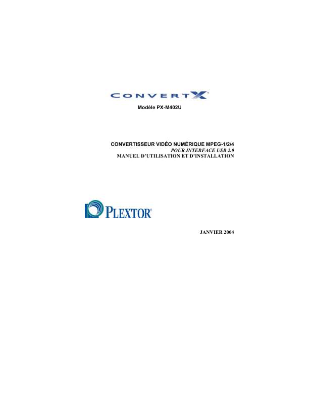 Guide utilisation PLEXTOR PX-M402U  de la marque PLEXTOR