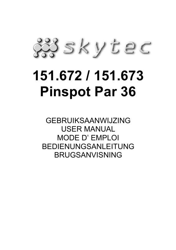 Guide utilisation  SKYTRONIC PINSPOT PAR 36 151.672  de la marque SKYTRONIC