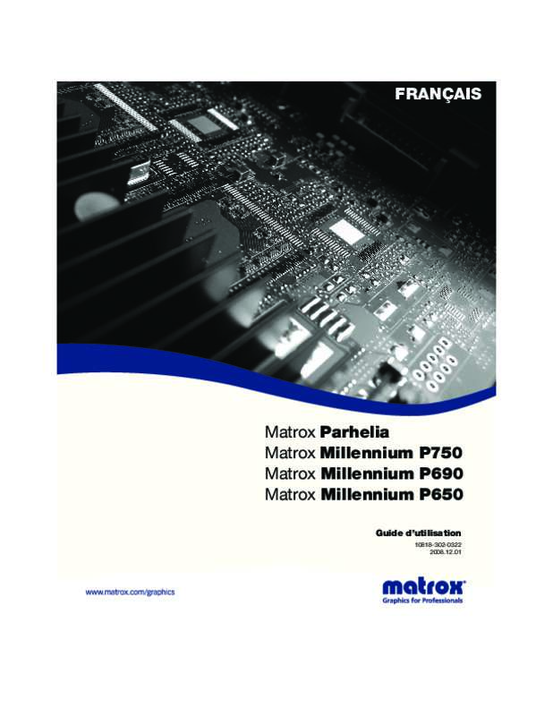 Guide utilisation MATROX P690 PCIE X16  de la marque MATROX