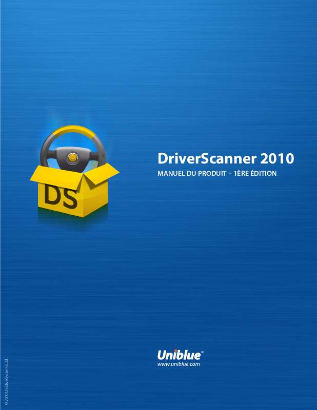 Guide utilisation  UNIBLUE DRIVERSCANNER 2010  de la marque UNIBLUE