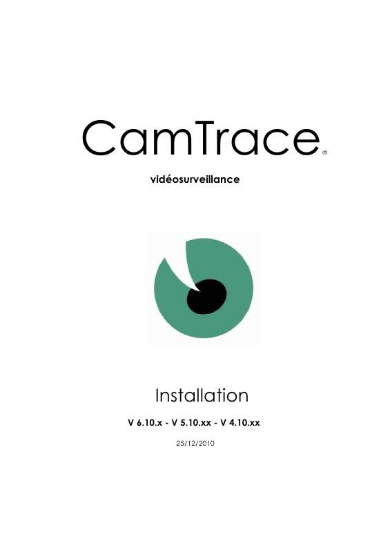 Guide utilisation  CAMTRACE V4.10.00  de la marque CAMTRACE