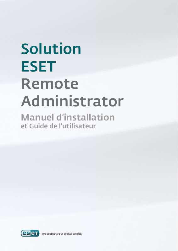 Guide utilisation  ESET REMOTE ADMINISTRATOR  de la marque ESET