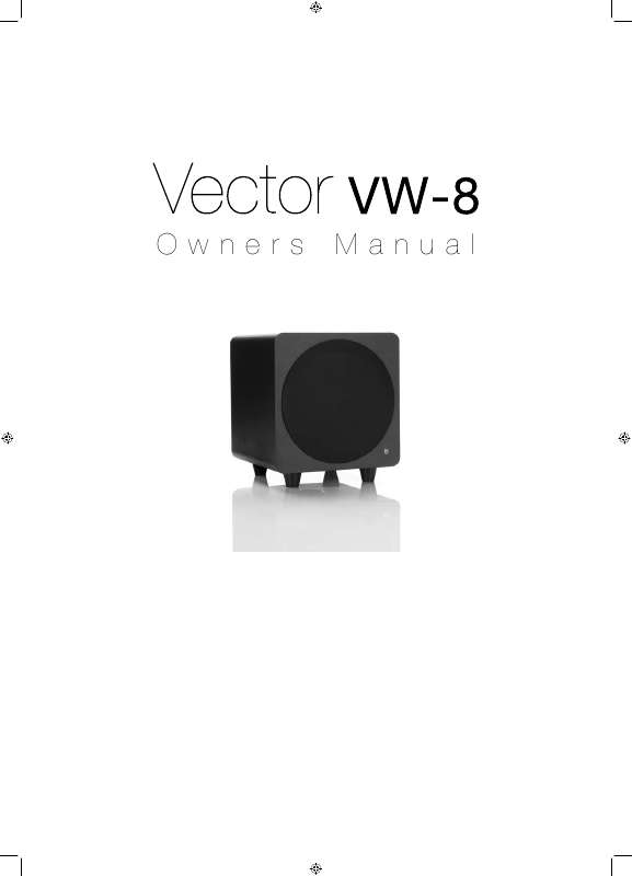 Guide utilisation  MONITOR AUDIO VECTOR VW-8  de la marque MONITOR AUDIO