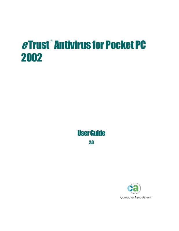 Guide utilisation  COMPUTER ASSOCIATES ETRUST ANTIVIRUS 2002 POUR POCKET PC  de la marque COMPUTER ASSOCIATES
