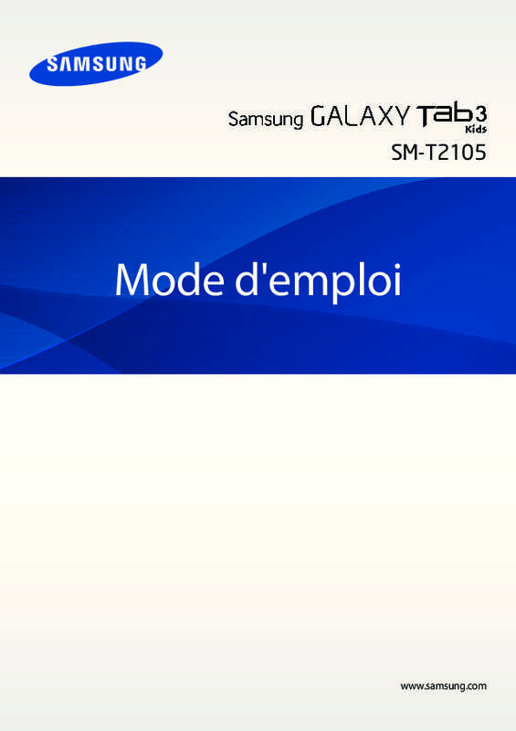 Guide utilisation SAMSUNG GALAXY TAB 3 KIDS  de la marque SAMSUNG