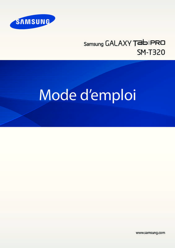 Guide utilisation SAMSUNG GALAXY TAB PRO 8.4 SM-T320  de la marque SAMSUNG