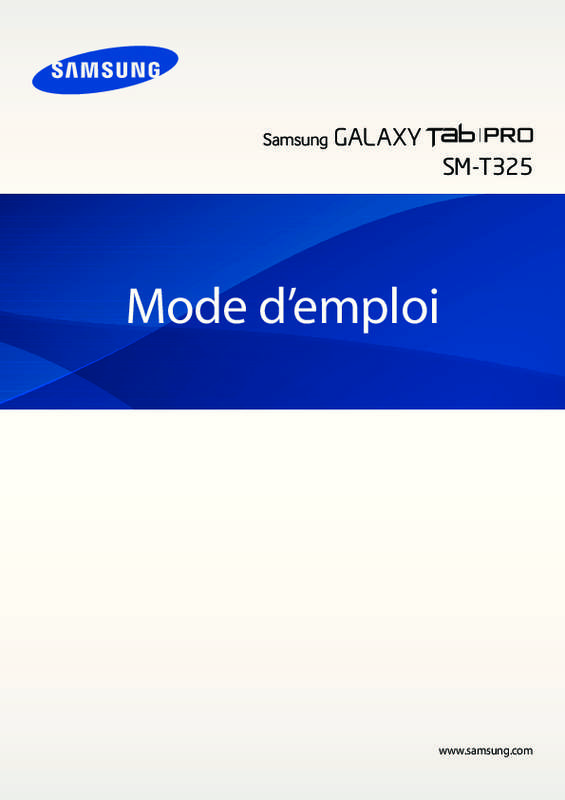 Guide utilisation SAMSUNG GALAXY TAB PRO 8.4 SM-T325  de la marque SAMSUNG
