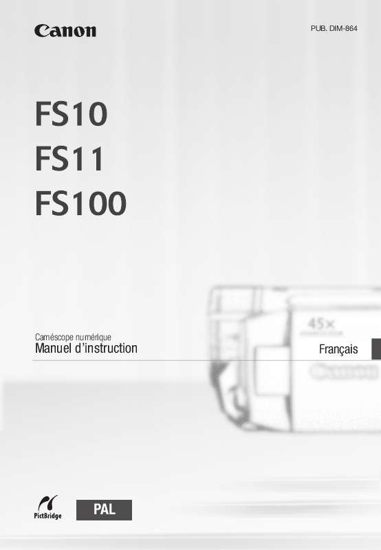 Guide utilisation CANON FS10  de la marque CANON