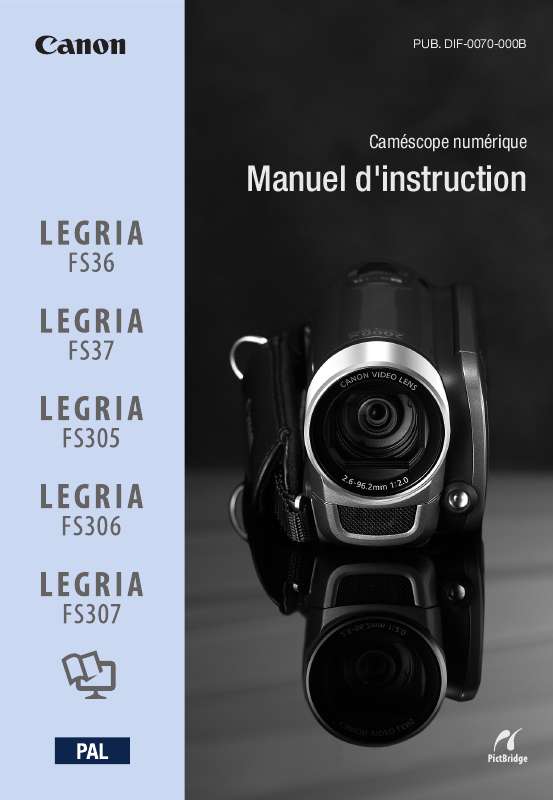 Guide utilisation CANON LEGRIA FS305  de la marque CANON