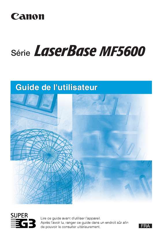 Guide utilisation CANON LASERBASE MF5630  de la marque CANON