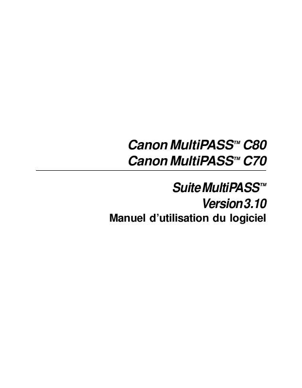 Guide utilisation CANON MULTIPASS C70  de la marque CANON