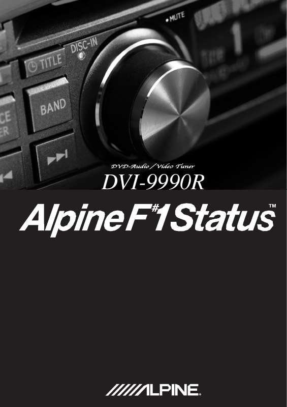 Guide utilisation ALPINE DVI-9990R F1 STATUS  de la marque ALPINE