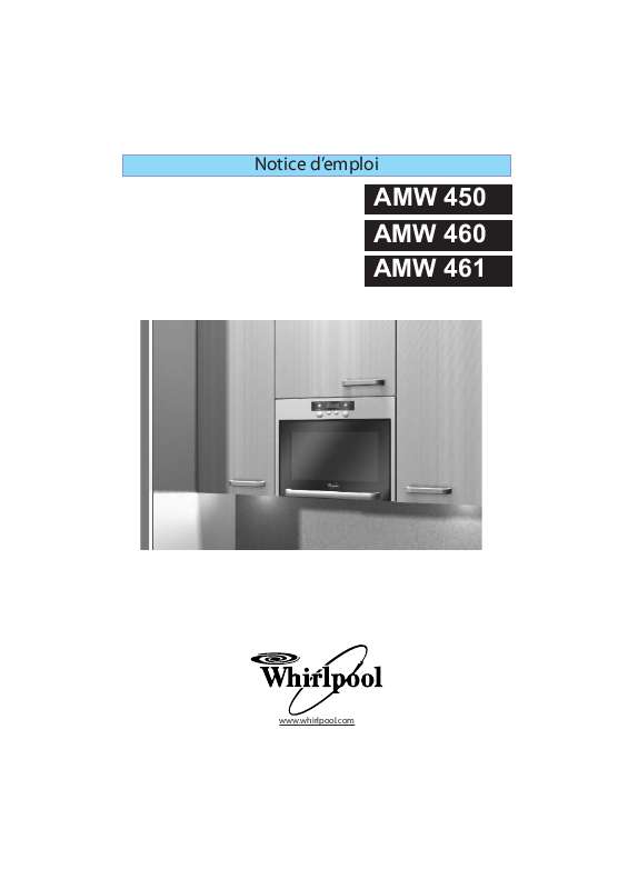 Guide utilisation WHIRLPOOL AMW 450 IX  - MODE D'EMPLOI de la marque WHIRLPOOL