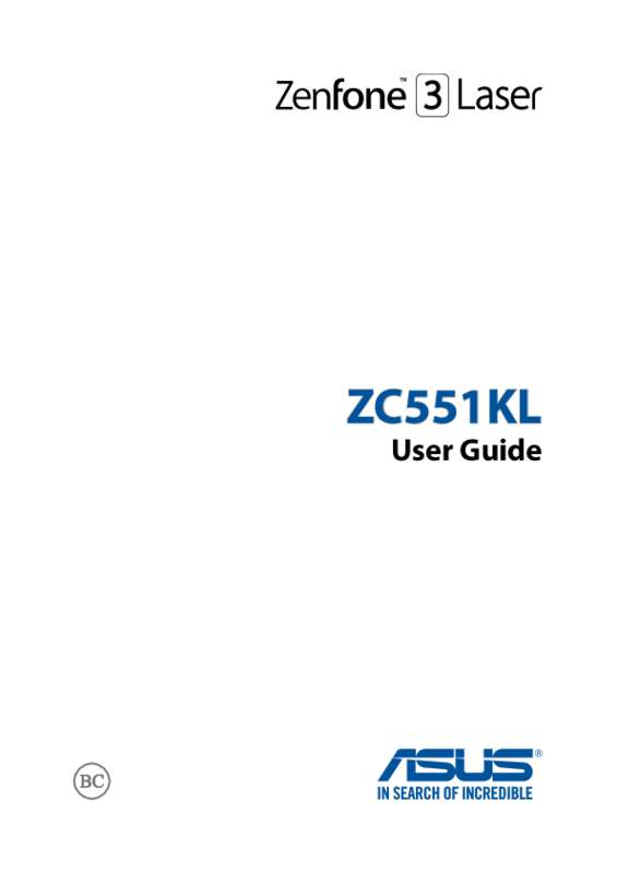 Guide utilisation ASUS ZENFONE 3 LASER ZC551KL  de la marque ASUS