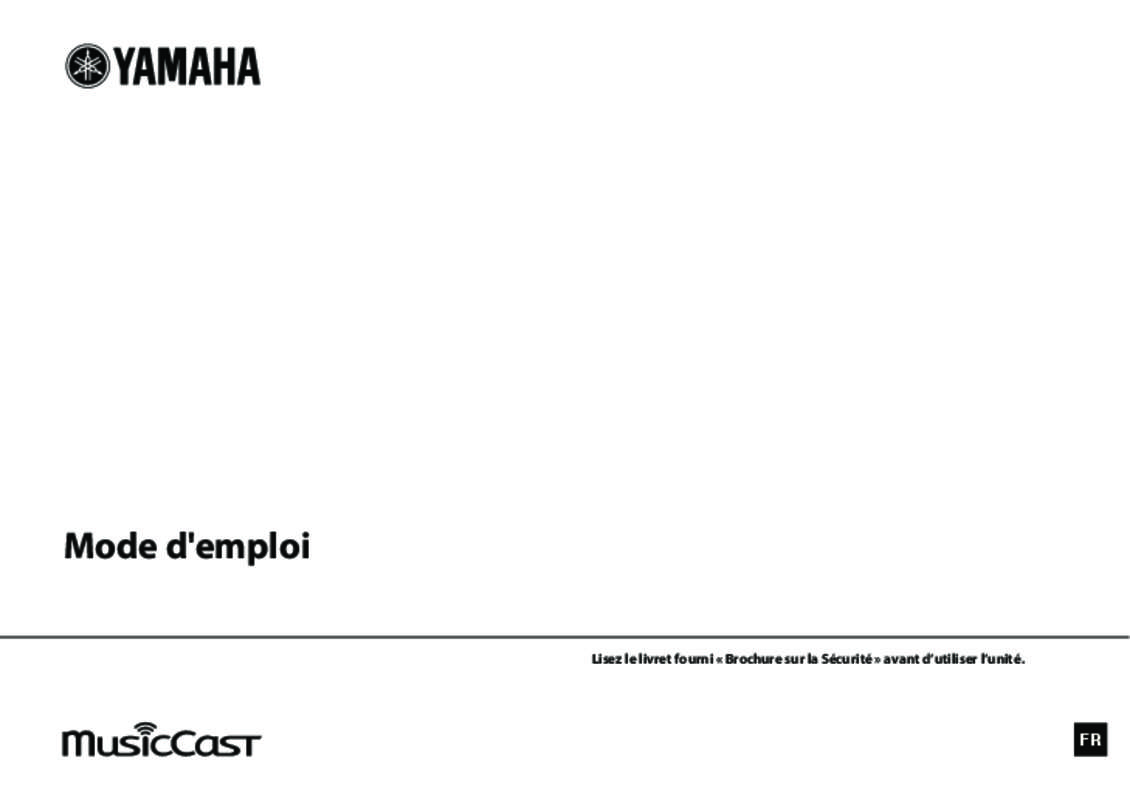 Guide utilisation YAMAHA MUSICCAST RX-V581  de la marque YAMAHA