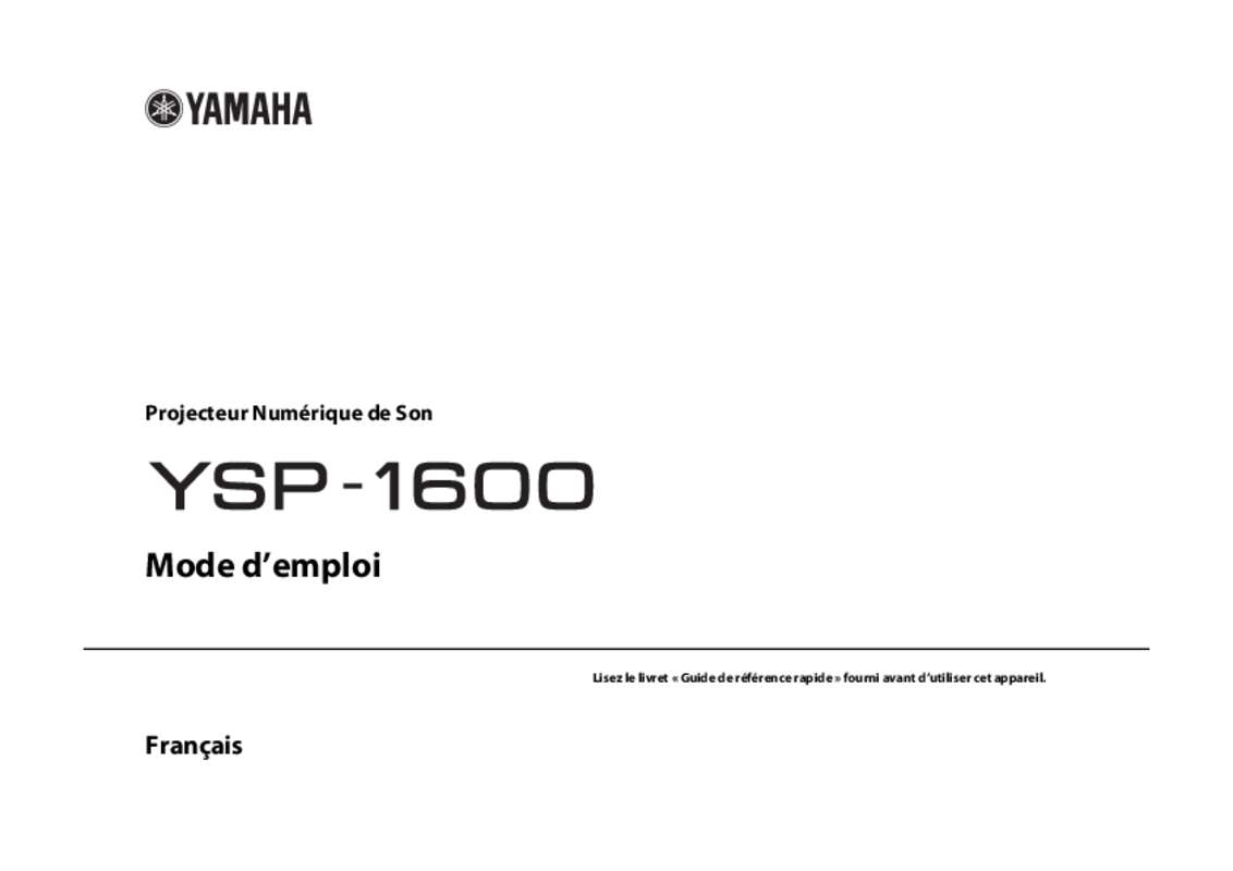 Guide utilisation YAMAHA MUSICCAST YSP-1600  de la marque YAMAHA