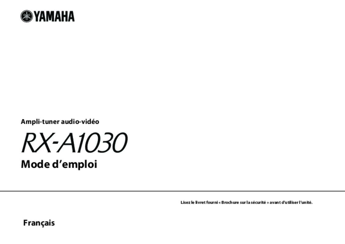 Guide utilisation YAMAHA RX-A1030  de la marque YAMAHA